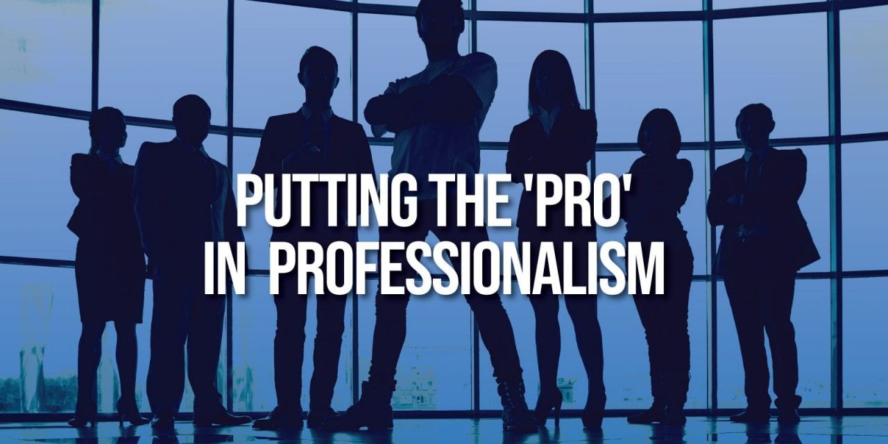 Putting the ‘Pro’ in Professionalism for College and Beyond