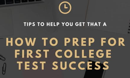 4 Tips for Success on Your First College Test