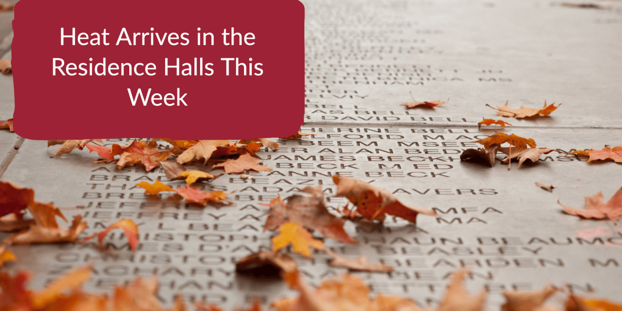October 2021: Heat in the Halls Arrives This Week