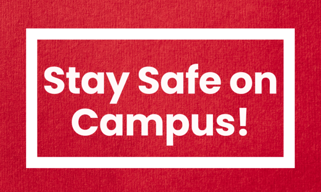 Be Aware, Take Care: Campus Safety Tips